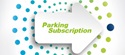 Parking Subscriptions